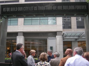 Engraved in stone at key downtown plaza: "As we build our city let us think that we are building forever." Preservation Houston's Parsons tells us that ironically the block used to have historic theaters and a hotel, some replaced by garages (Photo:  Maria Saporta)